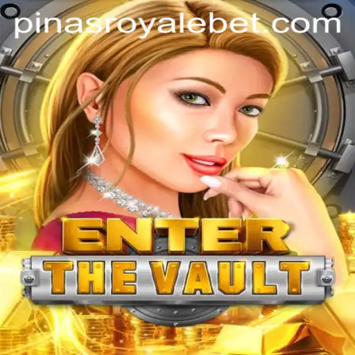 EntertheVault: Exploring PinasRoyale in the Gaming Universe